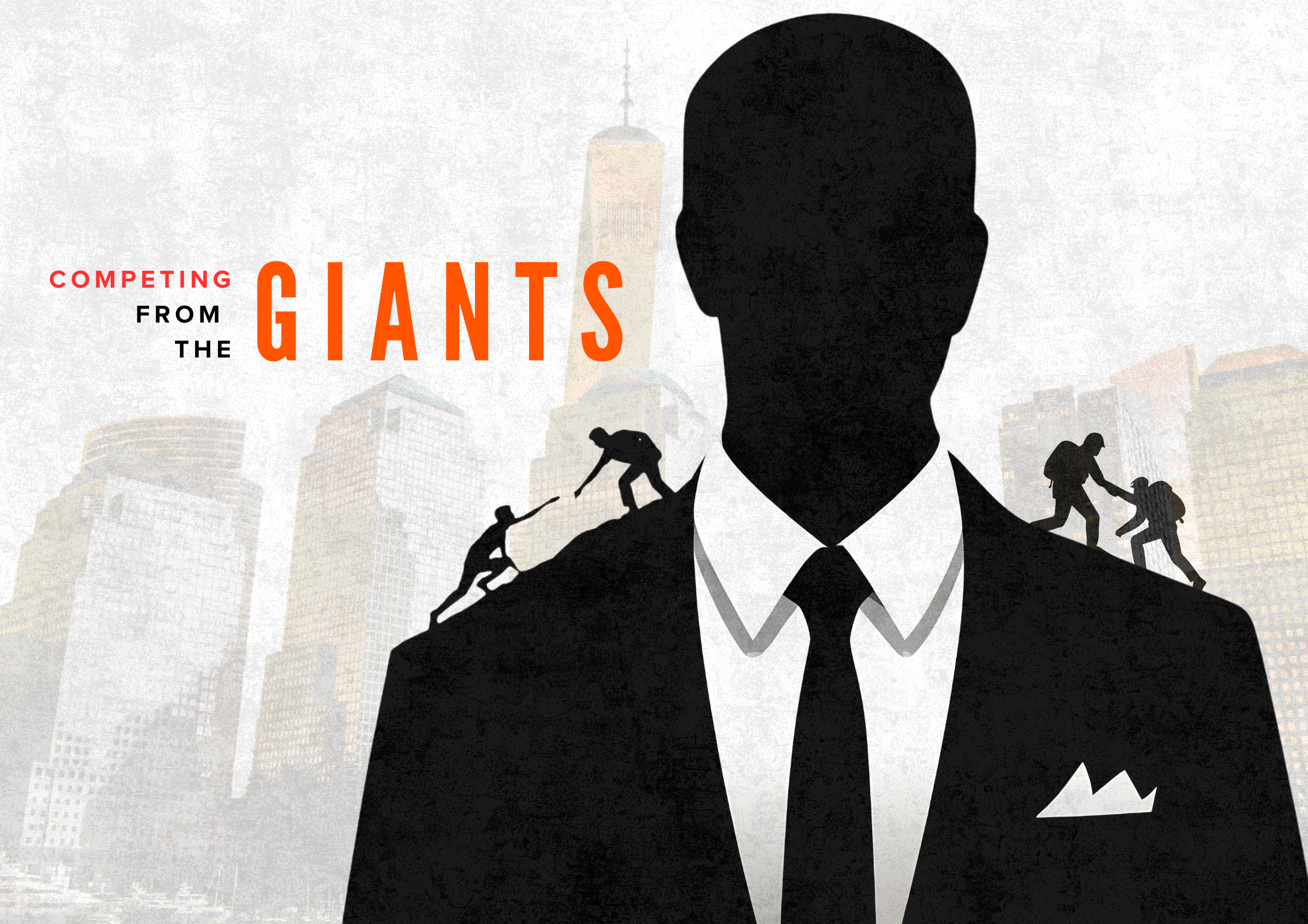 Competing with Giants